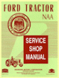 Shop Manual for Ford NAA, JUBILEE